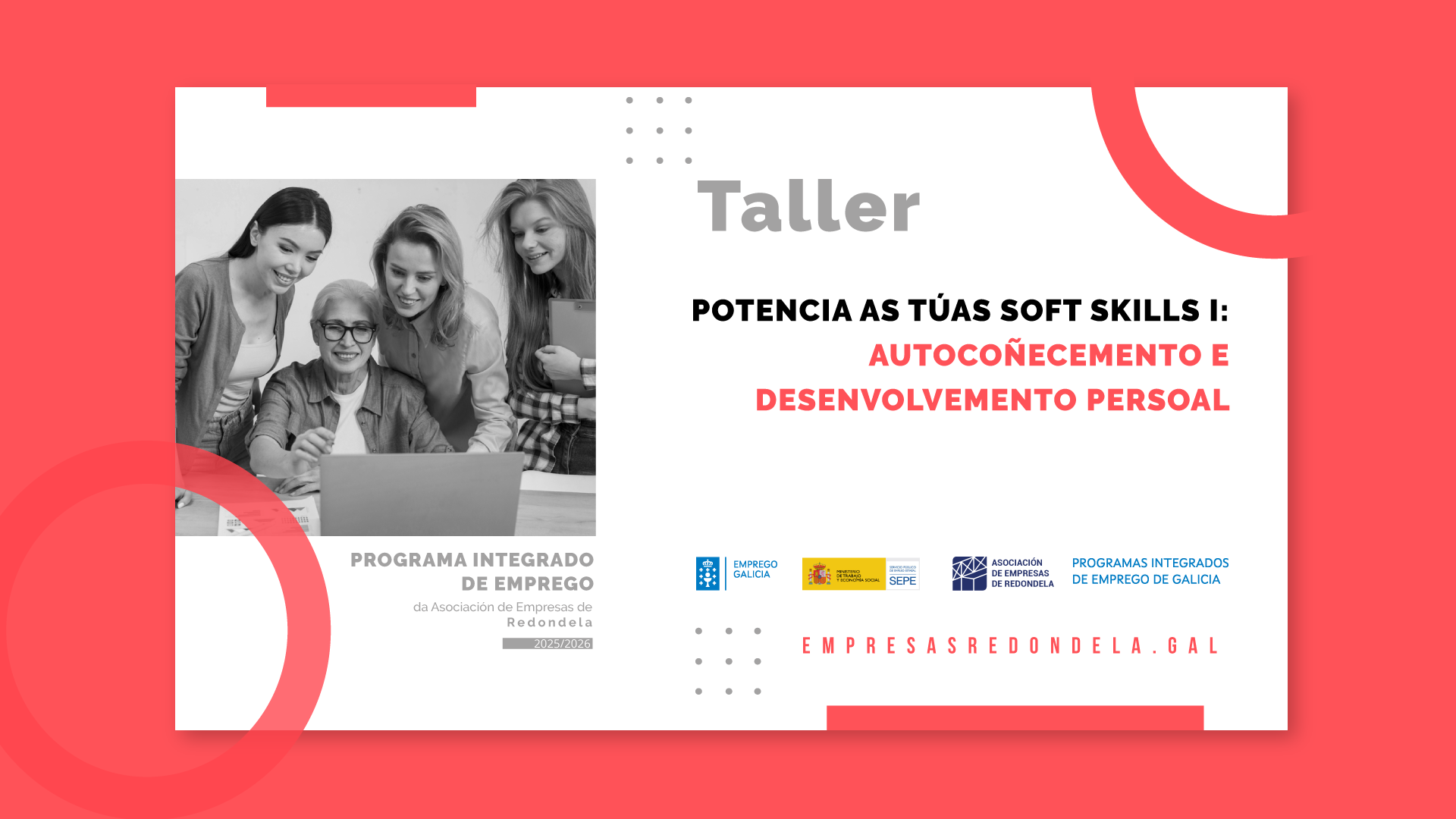 POTENCIA AS TÚAS SOFT SKILLS I: AUTOCOÑECEMENTO E DESENVOLVEMENTO PERSOAL