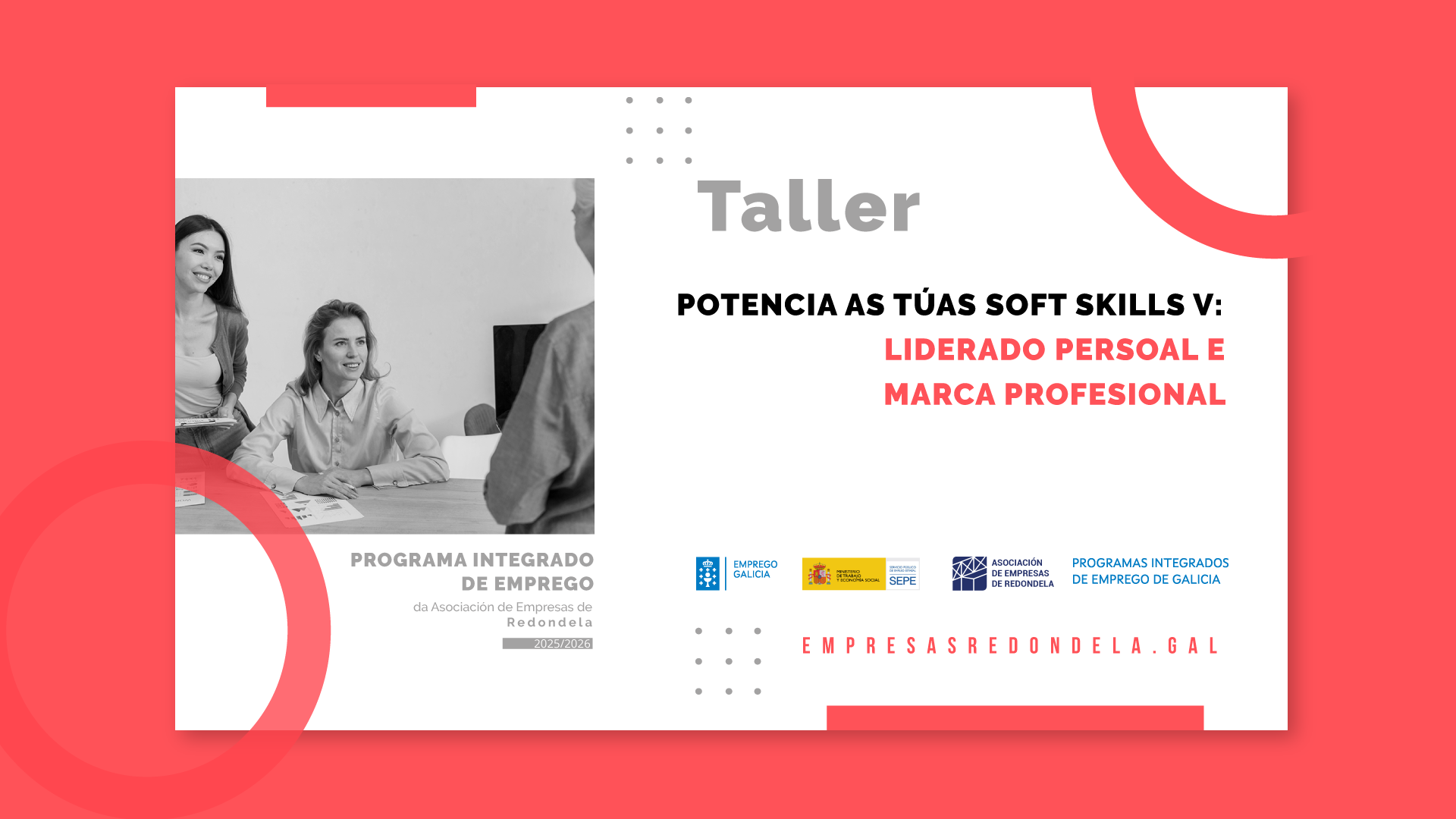 POTENCIA AS TÚAS SOFT SKILLS V: LIDERADO PERSOAL E MARCA PROFESIONAL