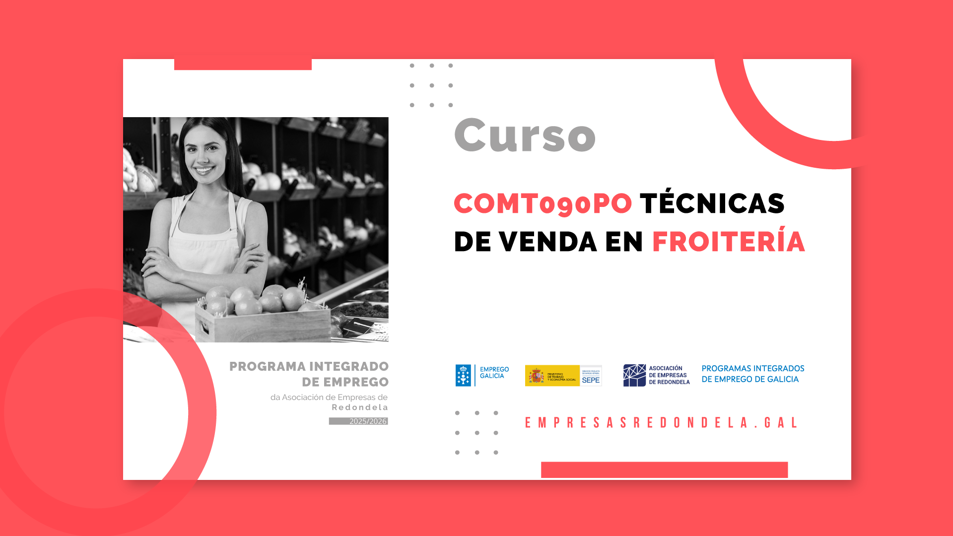 TÉCNICAS DE VENDA EN FROITERÍA (COMT090PO)