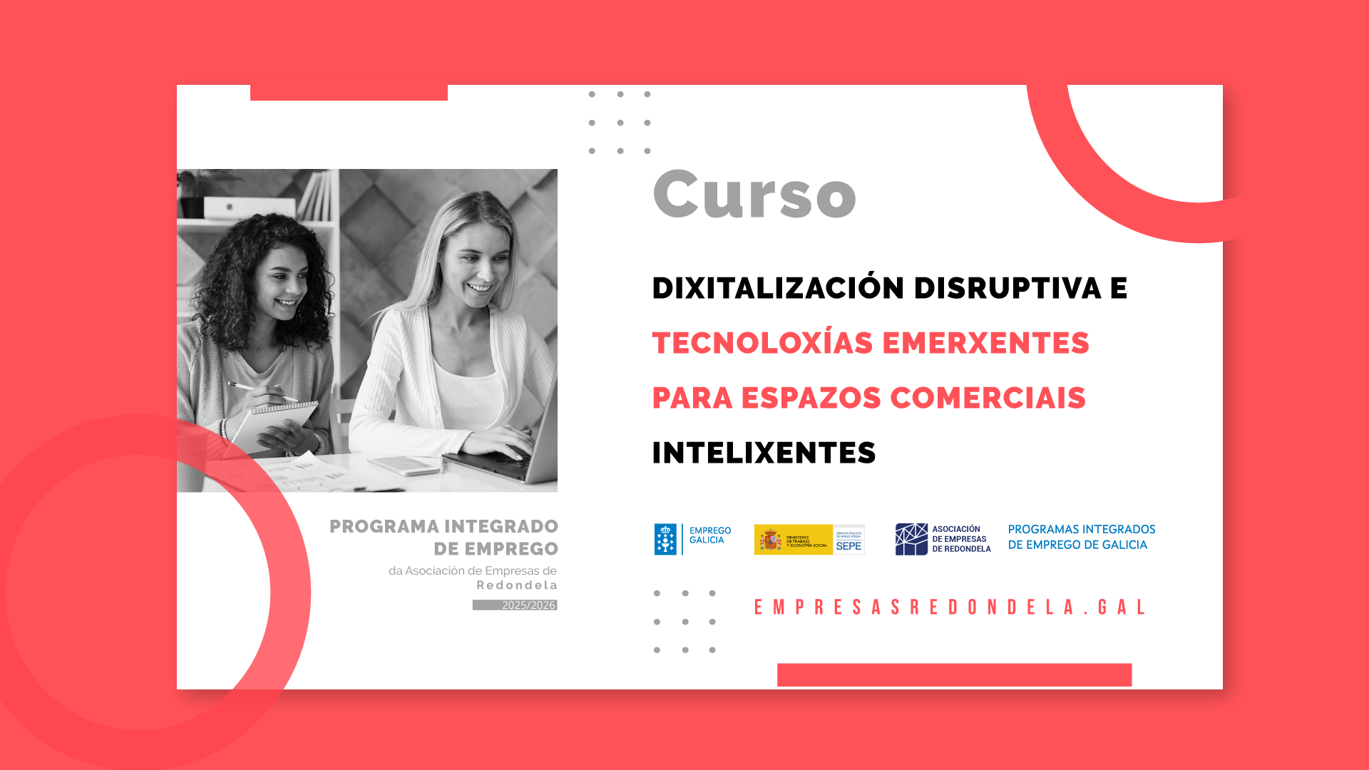 DIXITALIZACIÓN DISRUPTIVA E TECNOLOXÍAS EMERXENTES PARA ESPAZOS COMERCIAIS INTELIXENTES