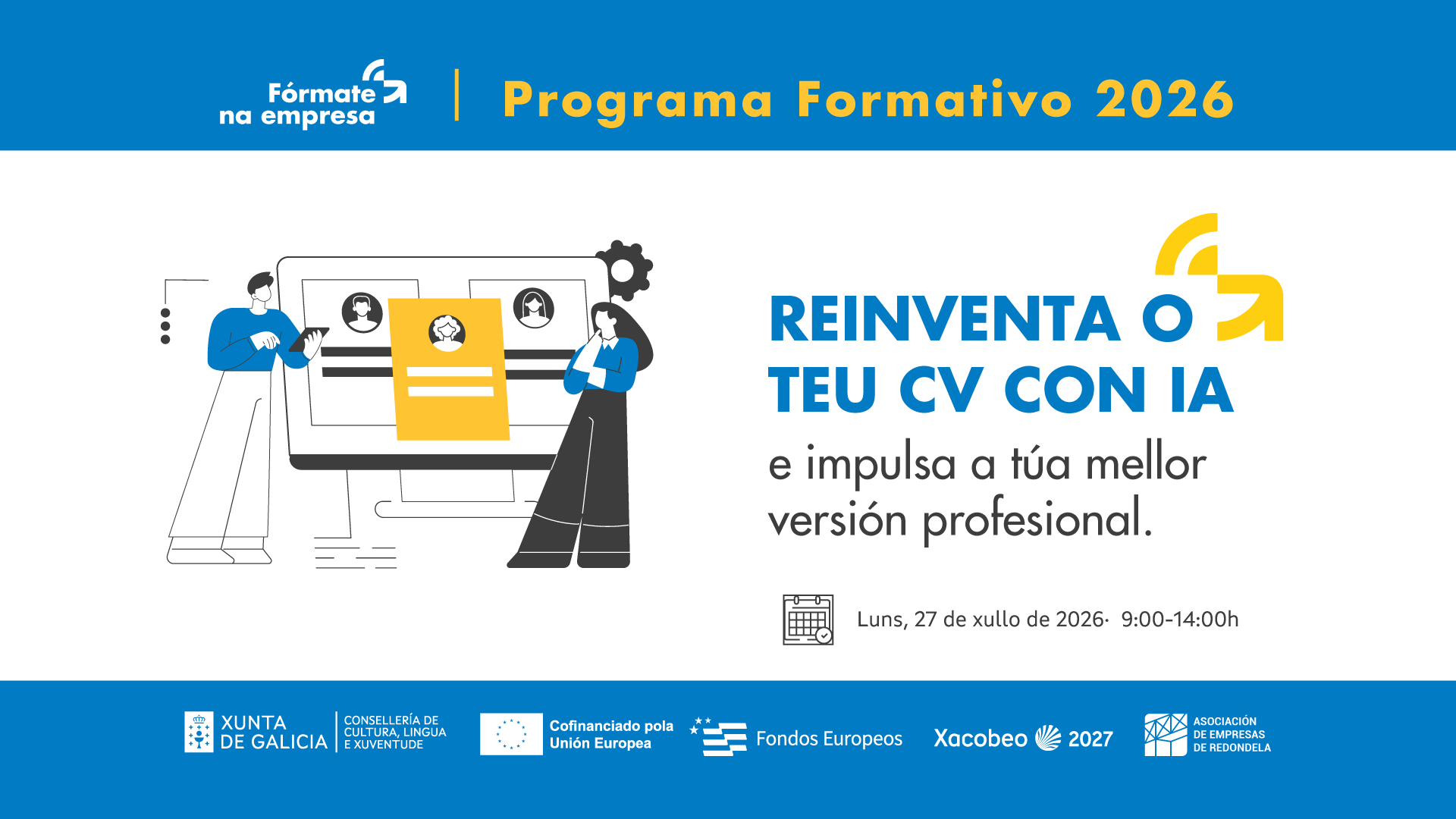 REINVENTA O TEU CV CON IA e impulsa a túa mellor versión profesional.