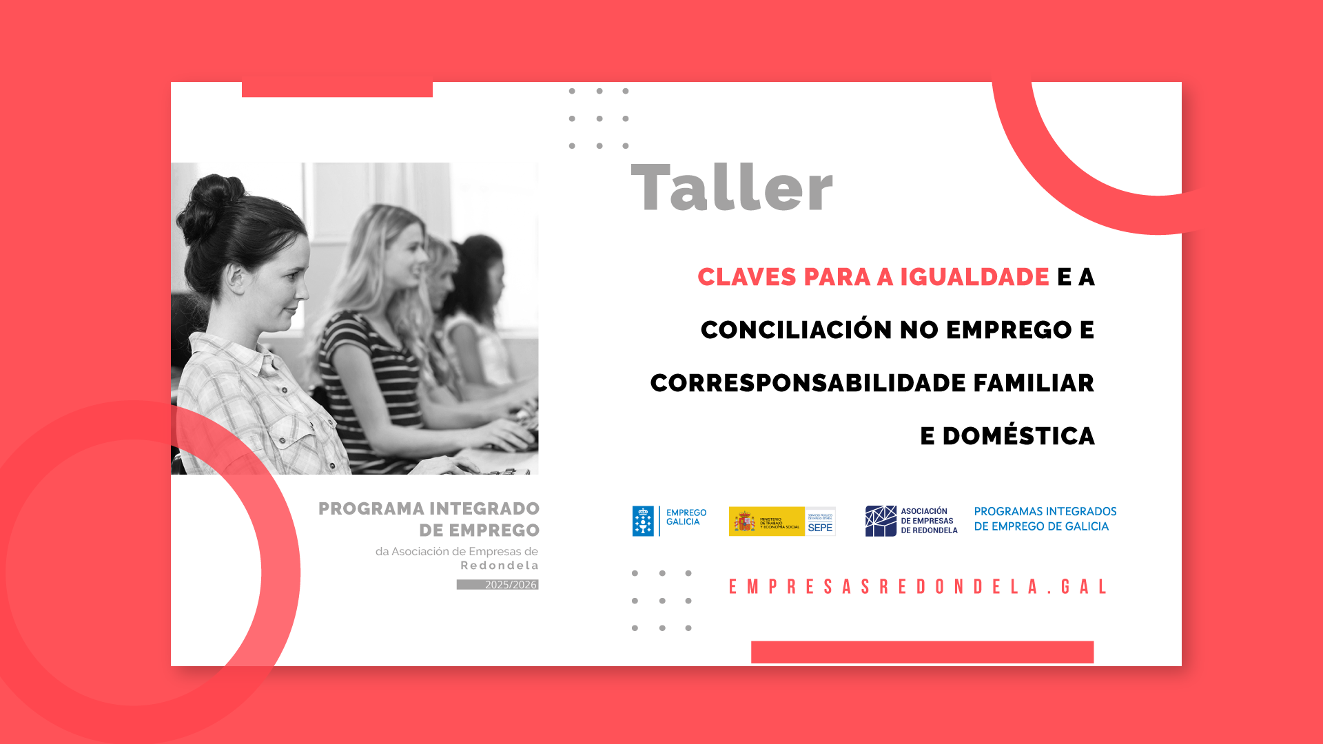 CLAVES PARA A IGUALDADE E A CONCILIACIÓN NO EMPREGO E CORRESPONSABILIDADE FAMILIAR E DOMÉSTICA