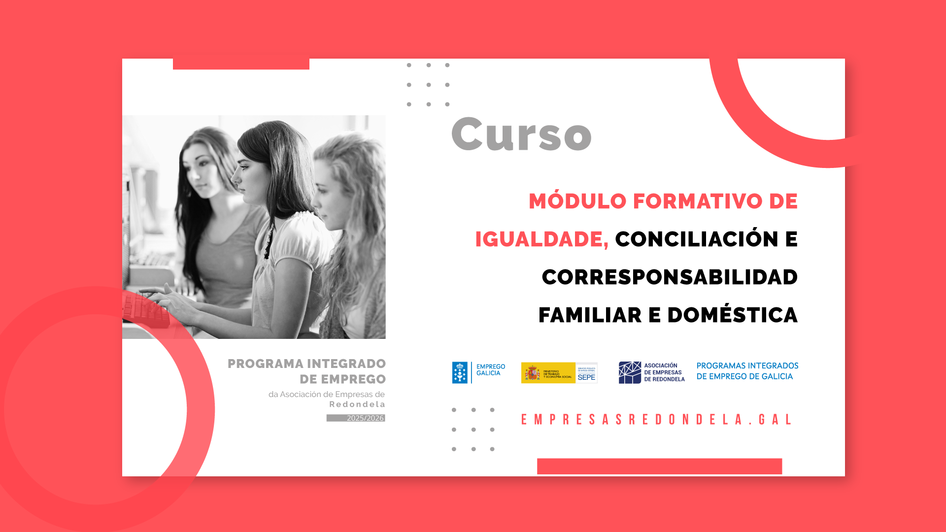 MÓDULO FORMATIVO DE IGUALDADE, CONCILIACIÓN E CORRESPONSABILIDAD FAMILIAR E DOMÉSTICA